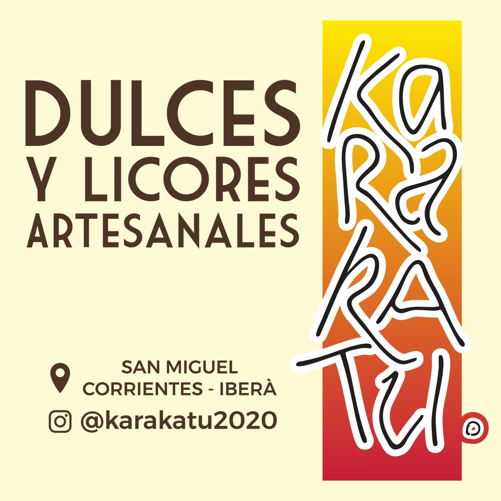 Karakatu, dulces y licores artesanales del Iberá